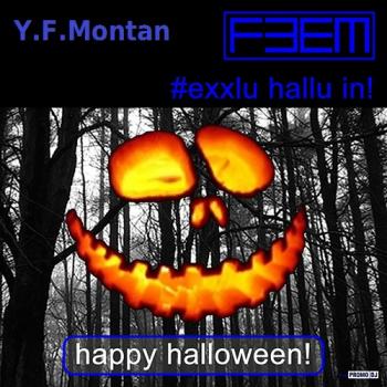 Y.F.Montan - Happy Halloween!