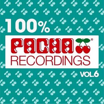 VA - 100% Pacha Recordings Vol 6