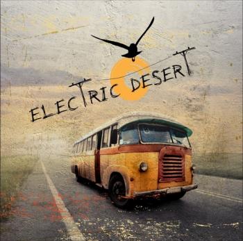Electric Desert - Electric Desert