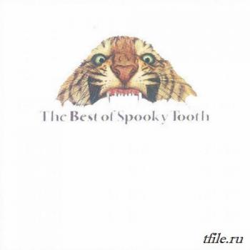 Spooky Tooth - The Best of Spooky Tooth