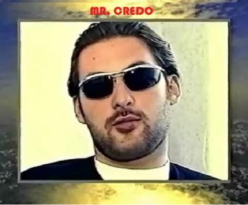 Mr. Credo -  