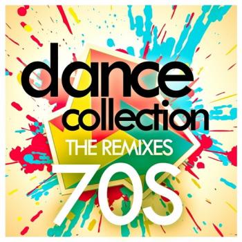 VA - Dance Collection: The Remixes 70s
