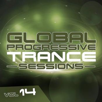 VA - Global Progressive Trance Sessions, Vol. 14