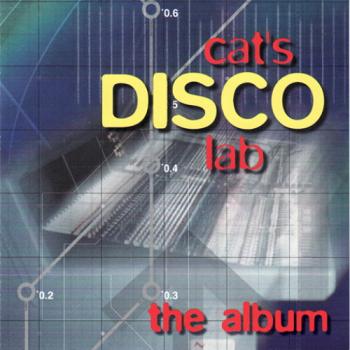 Cat's Disco Lab - The Album