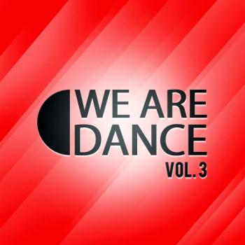 VA - We Are Dance Vol. 3