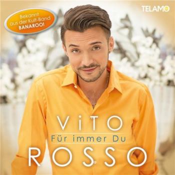 Vito Rosso - Fur Immer Du