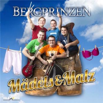 Bergprinzen - Madels Und Malz