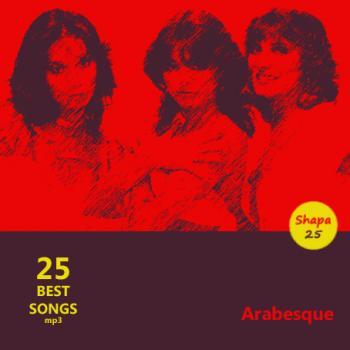 Arabesque - 25 Best Songs