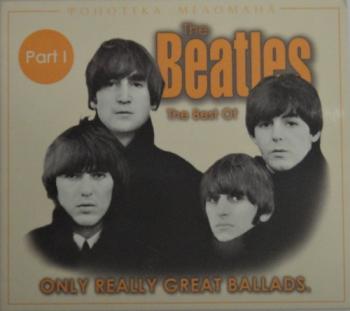 The Beatles - Only Really Great Ballads. The Best Of The Beatles. Part I