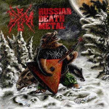  - Russian Death Metal