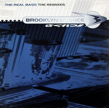 Brooklyn Bounce The Real Bass (Vinyl, 12 )