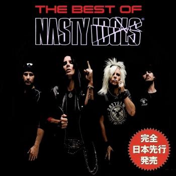 Nasty Idols - The Best Of