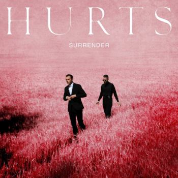 Hurts - Surrender [Deluxe Edition]