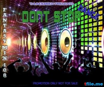 VA - Fantasy Mix 108 - Dont Stop Dance