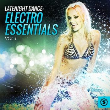 VA - Latenight Dance: Electro Essentials