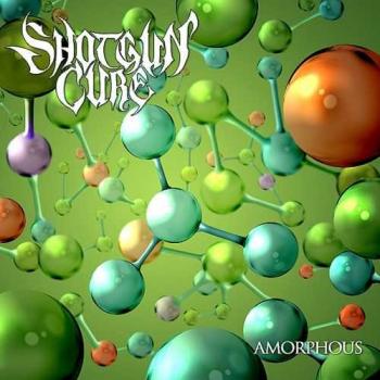 Shotgun Cure - Amorphous