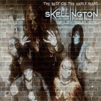 Skellington - The Best Of The Early Years