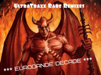 VA - UltraTraxx Rare Remixes Eurodande Decade