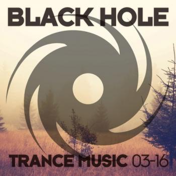 VA Black Hole Trance Music: 03-16
