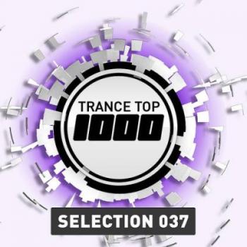 VA - Trance Top 1000 Selection Vol.37