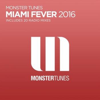VA - Monster Tunes Miami Fever
