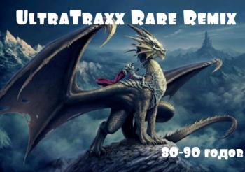 VA - UltraTraxx Rare Remixes - 80-90 