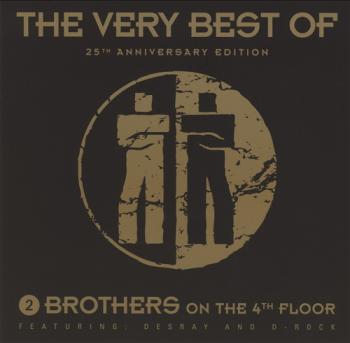 2 Brothers On The 4th Floor - The Very Best Of (25th Anniversary Edition)