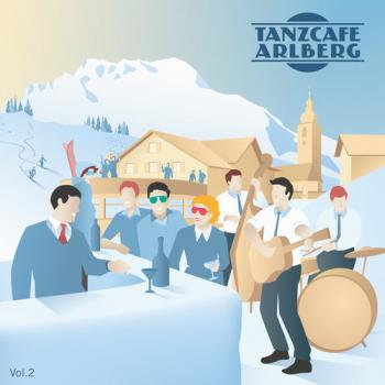 VA - Tanzcafe Arlberg Vol.2