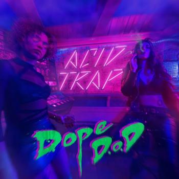 Dope D.O.D. - Acid Trap