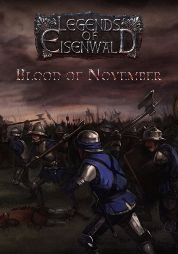 Eisenwald: Blood of November [Repack  Blacktea]