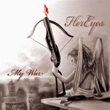 HerEyes - My War