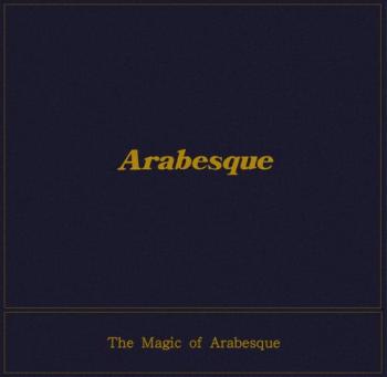 Arabesque - The Magic of Arabesque