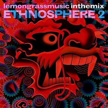 VA - Lemongrassmusic In The Mix: Ethnosphere 2