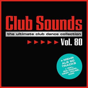 VA - Club Sounds Vol. 80