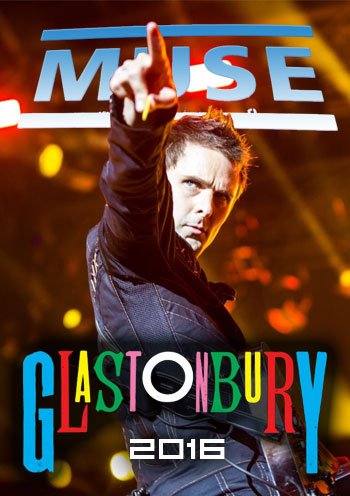 Muse - Live At Glastonbury