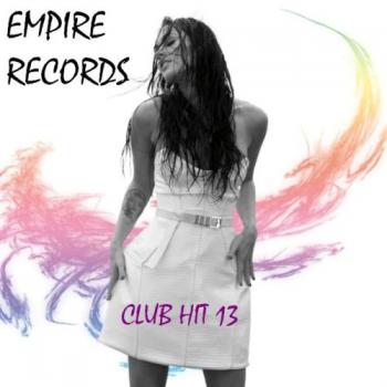 VA - Empire Records - Club Hit 13