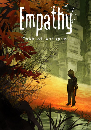 Empathy: Path of Whispers [RePack  Other s]