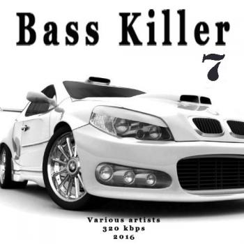 VA - Bass Killer 7