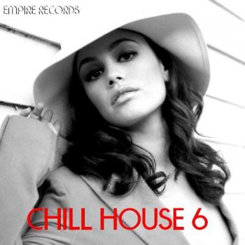 VA - Empire Records - Chill House 6