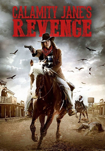    / Calamity Jane's Revenge MVO