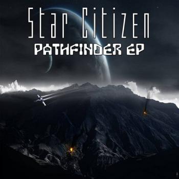 Star Citizen - Pathfinder