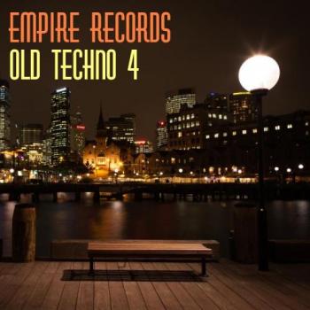 VA - Empire Records - Old Techno 4