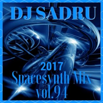 Dj Sadru - Spacesynth Mix vol.94