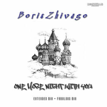 Boris Zhivago - One More Night With You