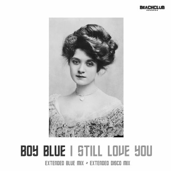 Boy Blue - I Still Love You