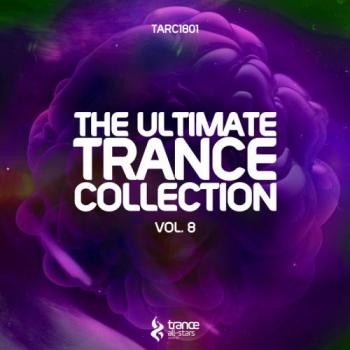 VA - The Ultimate Trance Collection, Vol. 8