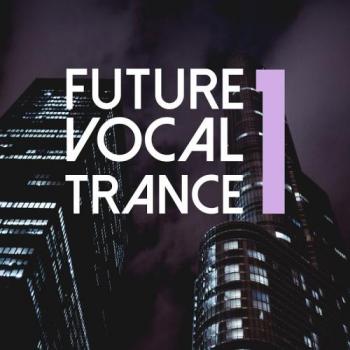 VA - Future Vocal Trance, Vol. 1