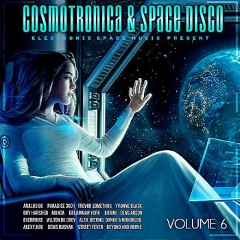 VA - Cosmotronica Space Disco Vol. 6