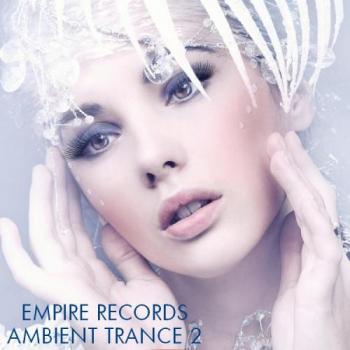 VA - Empire Records - Ambient Trance 2