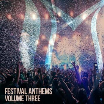 VA - Festival Anthems, Vol. 3